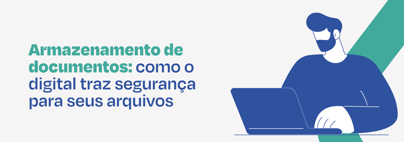 Veja como o armazenamento de documentos no ambiente digital traz mais segurança e praticidade